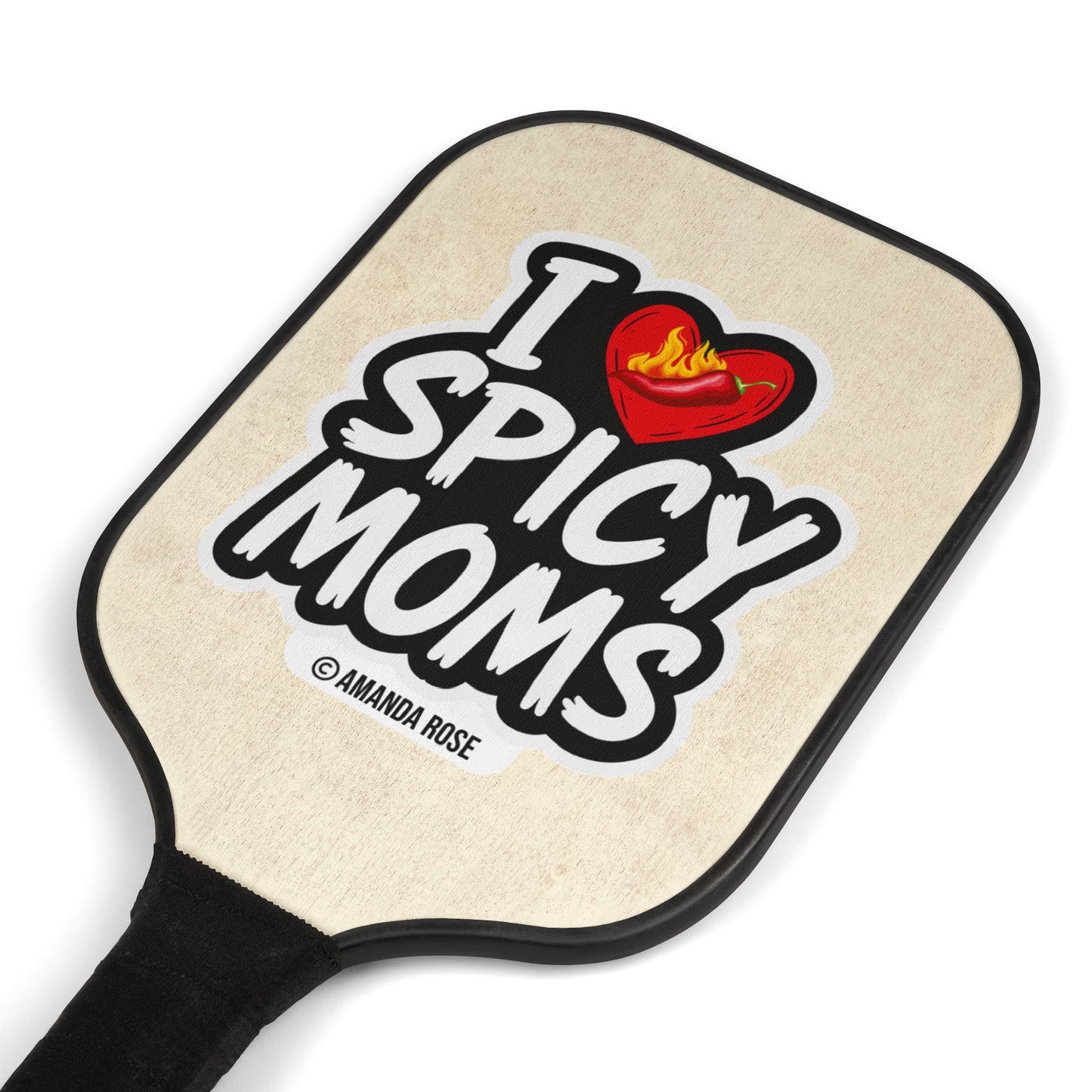 I Love Spicy Moms Pickleball Paddle Set
