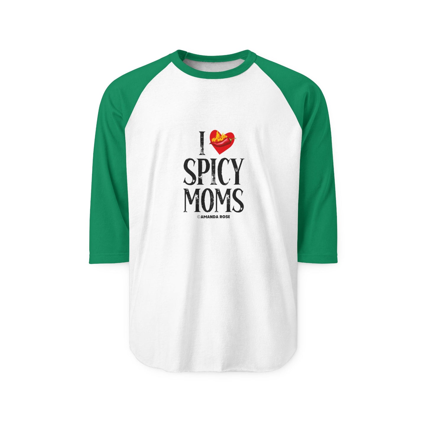 I Love Spicy Moms Unisex Three-Quarter Sleeve Raglan Shirt