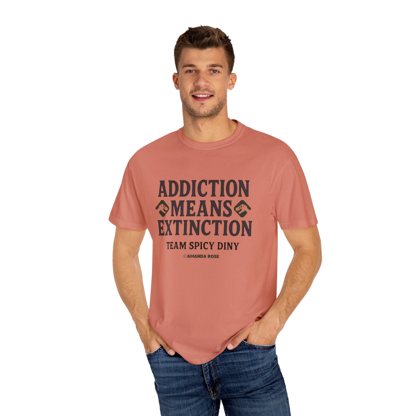 Addiction Means Extinction Unisex T-Shirt