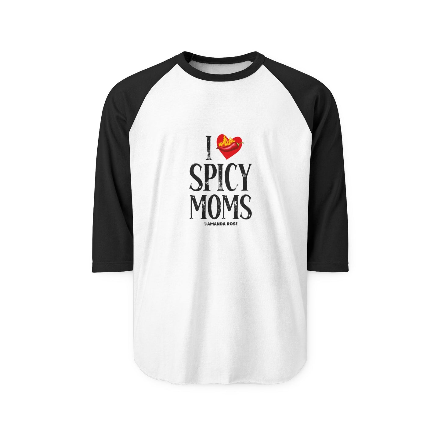 I Love Spicy Moms Unisex Three-Quarter Sleeve Raglan Shirt