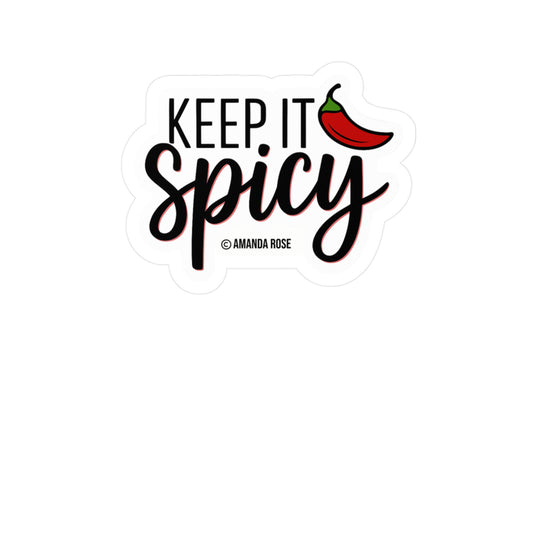 Keep It Spicy Sticker