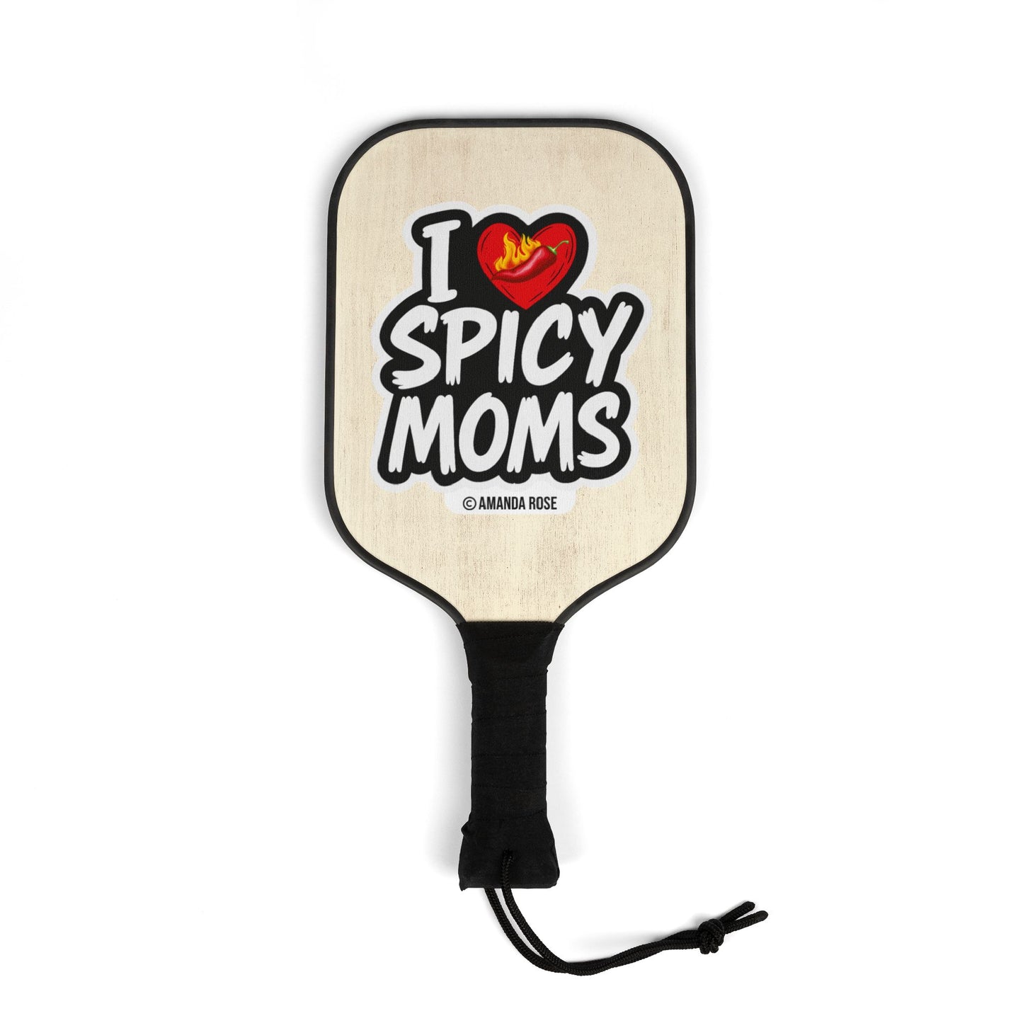 I Love Spicy Moms Pickleball Paddle Set