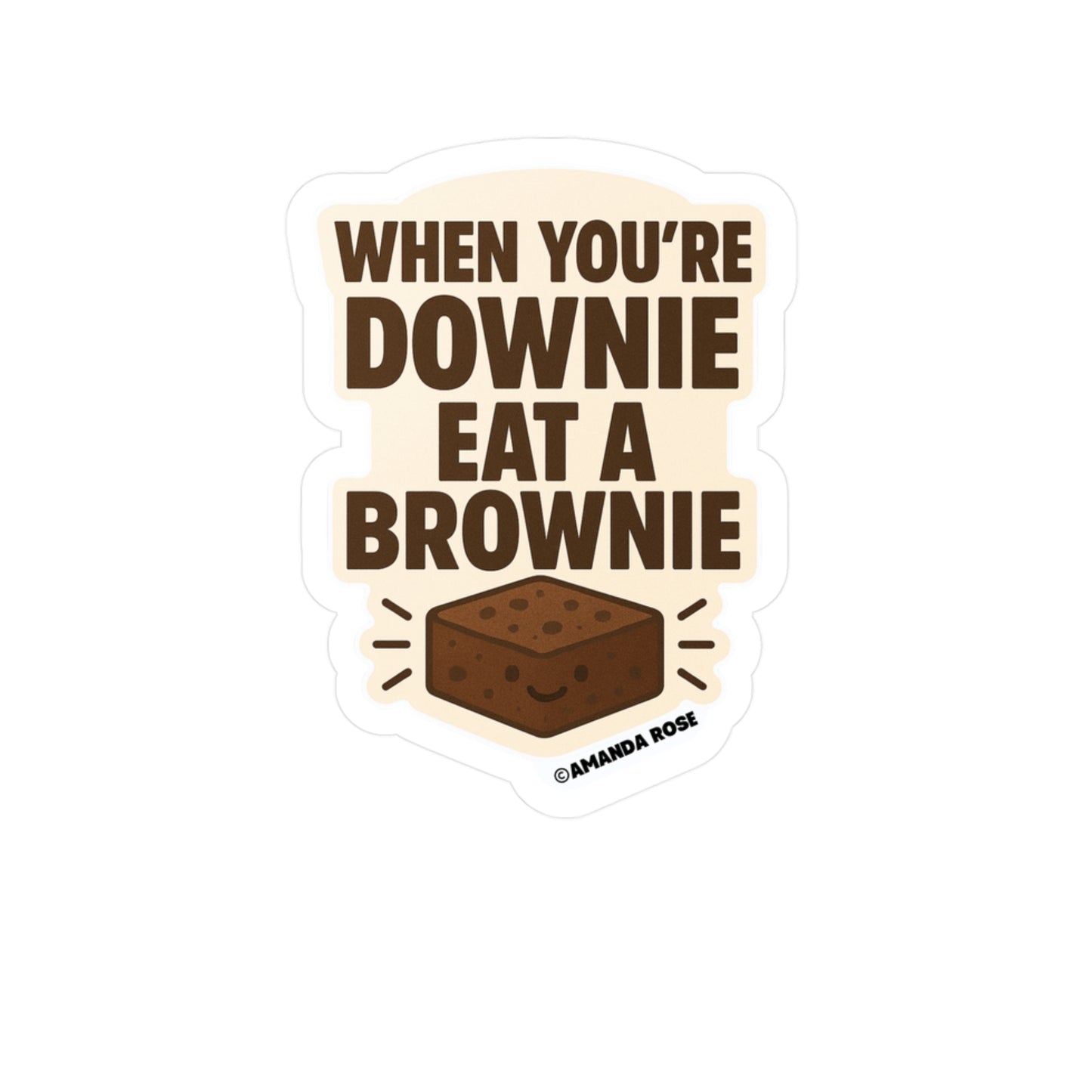When You're Downie Vinyl Stickers