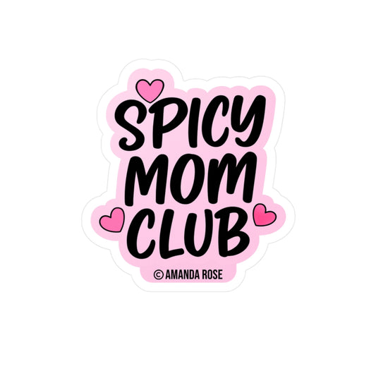 Spicy Mom Club Sticker